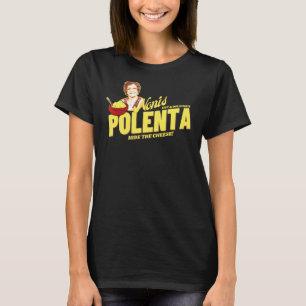 Italiaans eten 'snoni's Polenta Fun Foodie T-shirt