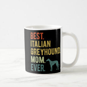 Italiaans Greyhound Moeder Ooit Hondenliefhebbers Koffiemok