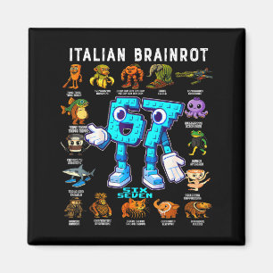 Italiaanse Brainrot Grappige 67 Meme Verjaardagsde Magneet