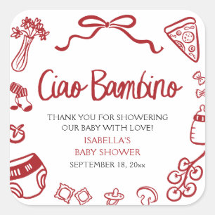 Italiaanse handgetekende pizza Ciao Bambino baby s Vierkante Sticker