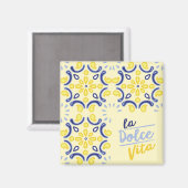 Italiaanse Life Vibe Magneet (Voorkant / Achterkant)