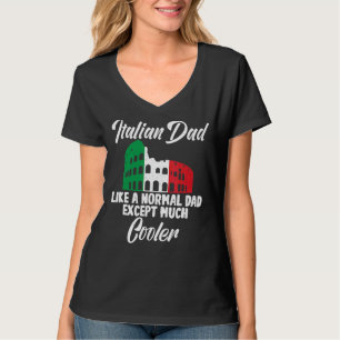 Italiaanse papa zoals een normale papa behalve vee t-shirt