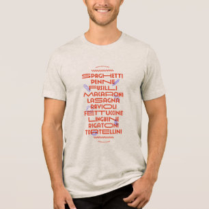 Italiaanse Pasta Favorieten: Spaghetti, Penne, Rav Tri-Blend Shirt