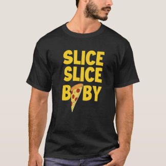 Italiaanse Pizza Food Slice Slice Baby Pizza T-shirt