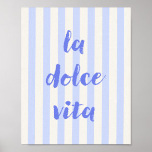 Italiaanse poster met citaat La Dolce Vita, blauwe