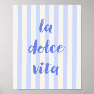 Italiaanse poster met citaat La Dolce Vita, blauwe