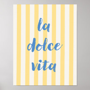 Italiaanse poster met citaat La Dolce Vita, gele s