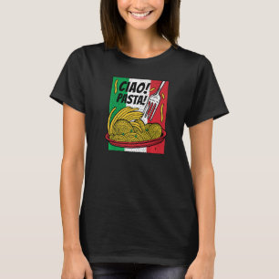 Italiaanse Spaghetti Ciao Pasta Italië Nationale S T-shirt