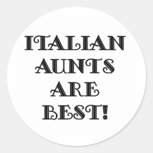 Italiaanse tantes zijn het beste ronde sticker