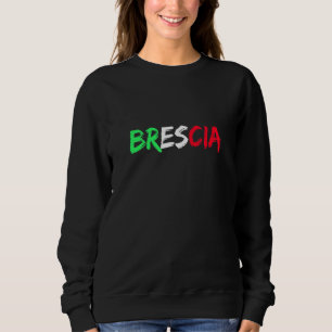 Italiaanse vlag Italië Stad Brescia Trui