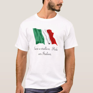 Italiaanse vlag, red een hengst.  Ride een Italiaa T-shirt