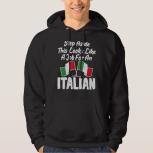 italiaanse vlag stap opzij dit lijkt een baan voor hoodie