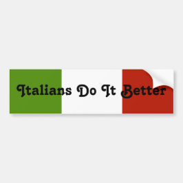Italianen doen het beter Bumpersticker