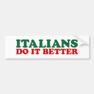 Italianen doen het beter bumpersticker