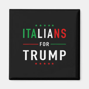 Italianen voor Trump T-shirt Pro Trump Italiano Magneet