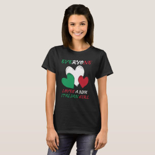 Italië Iedereen houdt van een mooi Italiaans meisj T-shirt