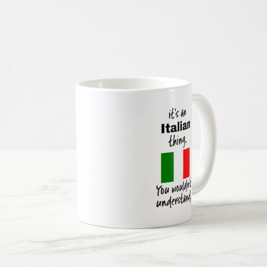 Italien Italie Drôle Idée cadeau Mug (Devant droit)
