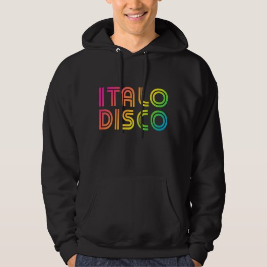 Italo Disco Hoodie (Voorkant)