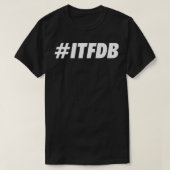 ITFDB White TShirt (Design devant)