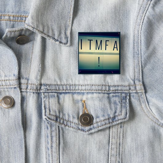 ITMFA (Impeach the...)-toets 2 Vierkante Button 5,1 Cm (In situ)