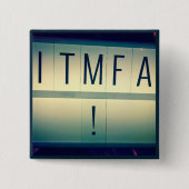 ITMFA (Impeach the...)-toets 2 Vierkante Button 5,1 Cm (Voorkant)
