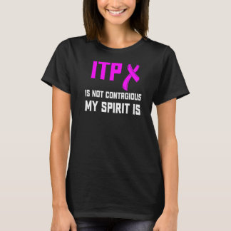 Itp Bewustheid Immuuntrombocytopenie arrior Surv T-shirt