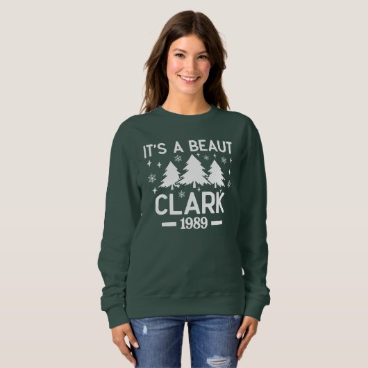 It's a Beaut Clark Sweatshirt (Devant entier)