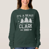 It's a Beaut Clark Sweatshirt (Devant)