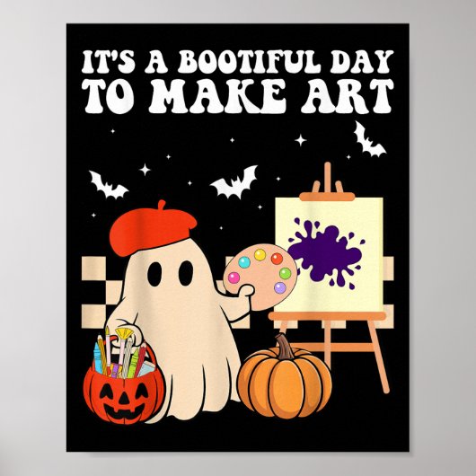 It's A Bootiful Day To Make Art Groovy Art Teacher Poster (Voorkant)