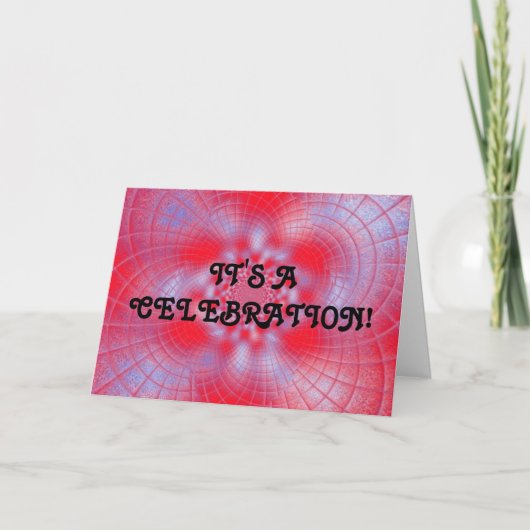 It's A Celebration Card Feestdagen Kaart (Voorkant)