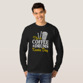 It's A Coffee & Drums Kinda Day Percussionist Dad T-shirt (Voorkant volledig)