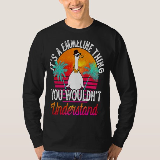 It's A Emmeline Thing You Wouldn't Understand Emm T-shirt (Voorkant)