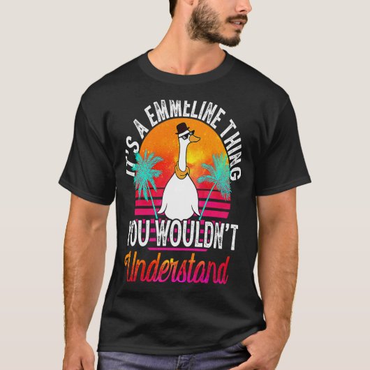 It's A Emmeline Thing You Wouldn't Understand  Emm T-shirt (Voorkant)