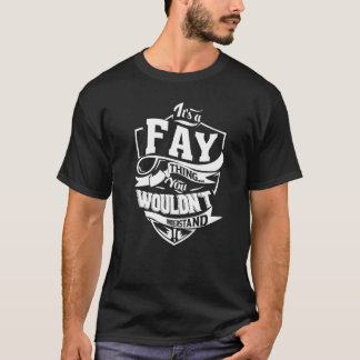 It's a FAY Thing T-shirt