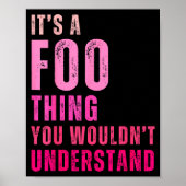 It's A Foo Thing You Wouldn't Understand Foo Poster (Voorkant)