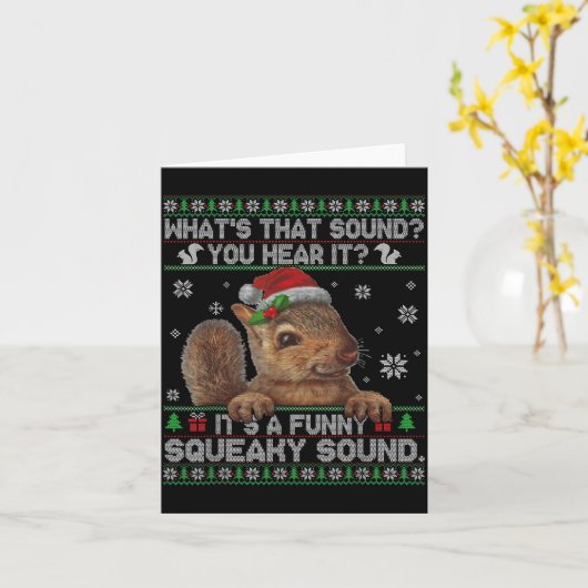 It's A Funny Squeaky Sound Christmas Squirrel Swea Kaart (Gele Bloem)