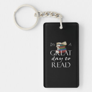 It's a Great Day To Read Funny Book Reading Bookwo Sleutelhanger