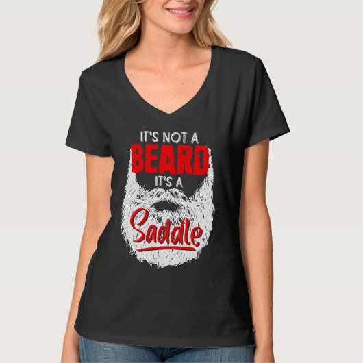 It's A Not Beard It's A Saddle Fathers Day From Da T-shirt (Voorkant)