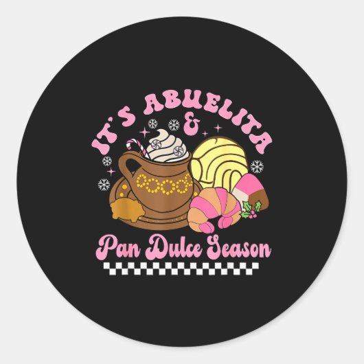 It's Abuelita & Pan Dulce Season Hot Chocolate Ronde Sticker (Voorkant)