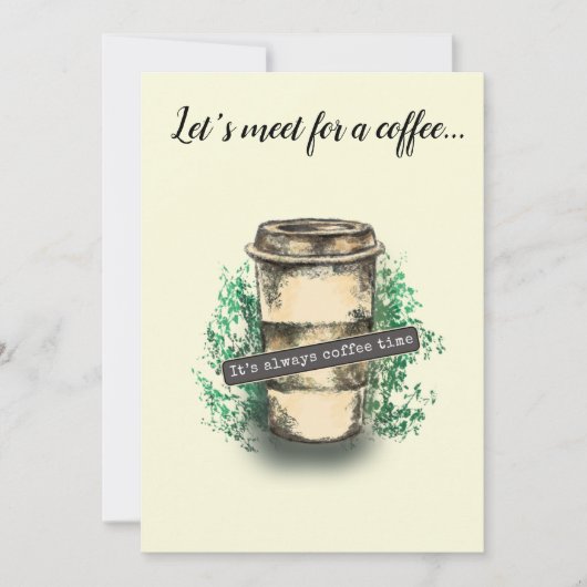 It's always coffee time kaart (Voorkant)