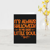 It's Always Halloween In My Dark Little Soul Kaart (Gele Bloem)