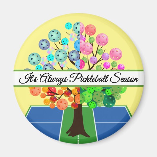 It's Always Pickleball Season - Four Seasons Tree Magneet (Voorkant)