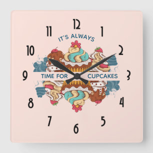 It's Always Time for Cupcakes Funny Saying Vierkante Klok