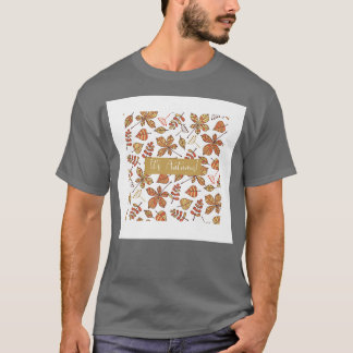 Its Autumn Fall Leaves Drawing Brown White Print D T-shirt