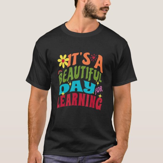 It's Beautiful Day For Learning Retro Teacher Stud T-shirt (Voorkant)