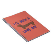 IT'S BEEN A LONG DAY DACHSHUND NOTEBOOK NOTITIEBOEK (Rechterzijde)