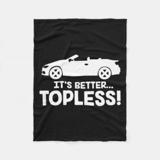 It's Better Topless Cabriolet Car Folding Roof Con Fleece Deken