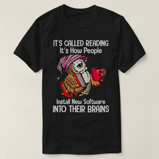 Its called reading tshirt reader reading owl lover (Design voorkant)
