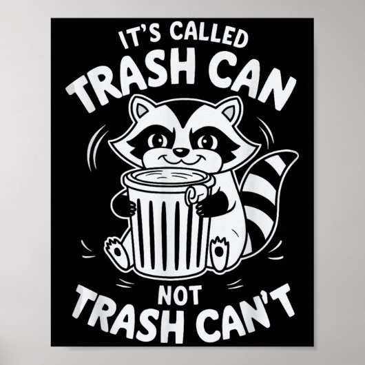 It's Called Trash Can Not Trash Can't  Poster (Voorkant)