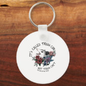 It's Called Trash Can Not Trash Can't Ssum With Fl Sleutelhanger (Voorkant)